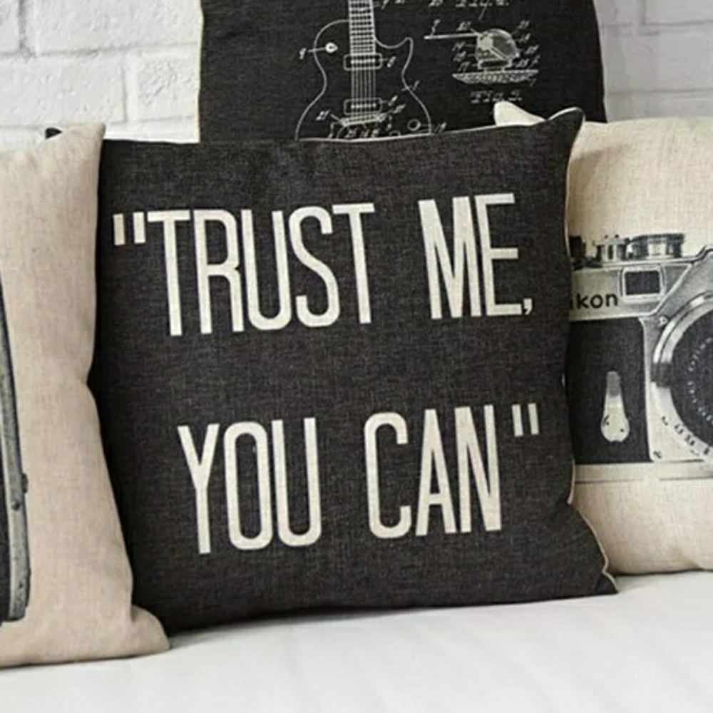 "Trust Me You Can" Pillow Cover